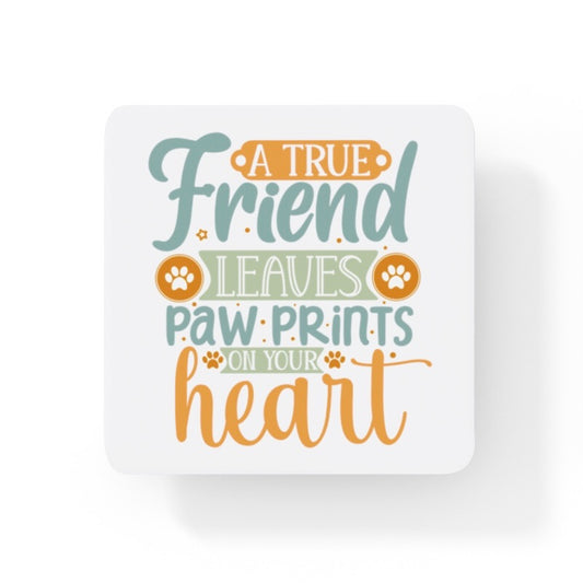 A True Friend Leaves Paw Prints On Your Heart Comic Collection Art Square Personalised Coaster Gift Idea